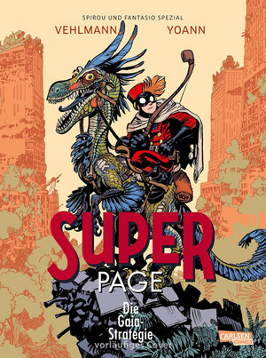 Spirou & Fantasio Spezial 45: Superpage 3 - Die Gaia-Strategie