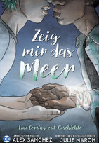 Zeig mir das Meer: Eine Coming-out-Geschichte