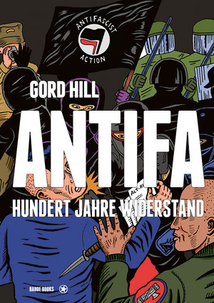 Antifa – Hundert Jahre Widerstand