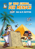 Es war einmal... der Mensch 2: Das alte Ägypten