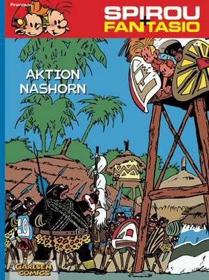 Spirou & Fantasio 04: Aktion Nashorn