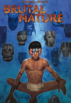 Brutal Nature: Überleben ist alles - Bd. 1