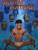 Brutal Nature: Überleben ist alles - Bd. 1