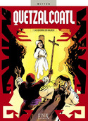 Quetzalcoatl 7: Das Geheimnis der Malinche