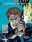 Largo Winch - Doppelband: 11. Golden Gate - 12. Shadow