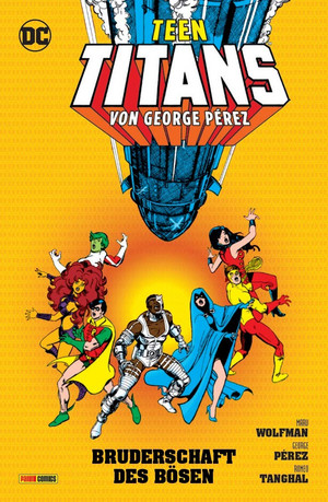 Teen Titans von George Pérez - 2. Die Bruderschaft des Bösen