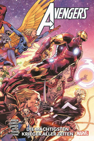 Avengers - Paperback 12: Die mächtigsten Krieger aller Zeiten
