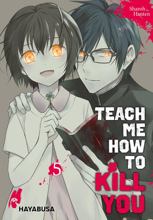 Teach me how to Kill you 05