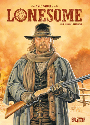 Lonesome - Bd. 1: Die Spur des Predigers