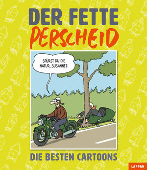 Der fette Perscheid: Die besten Cartoons