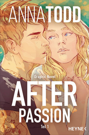 After Passion - Teil 1 (After-Serie 1)