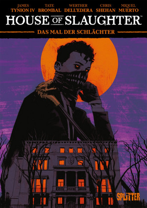 Something is killing the Children: House of Slaughter - 1. Das Mal der Schlächter