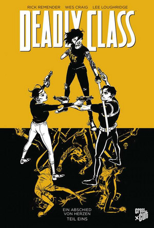 Deadly Class 11: Ein Abschied von Herzen - Teil Eins