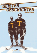 Geister Geschichten: Essex County - Band 2