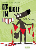 Der Wolf im Slip: Slip hip hurra! (3)