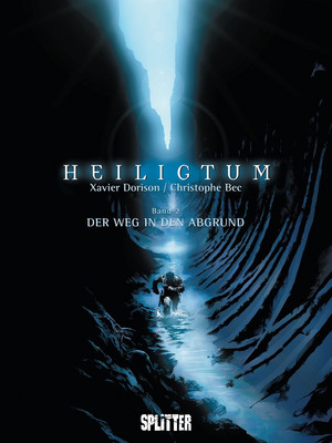 Heiligtum - Bd. 2: Der Weg in den Abgrund