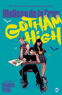 Gotham High - Alle für Keinen