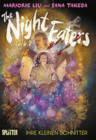 The Night Eaters - Buch 2: Ihre kleinen Schnitter
