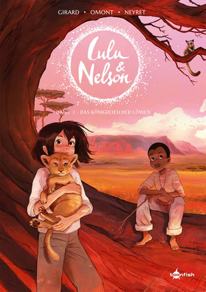 Lulu & Nelson - Band 2: Das Königreich der Löwen