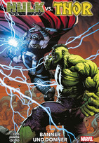 Hulk vs. Thor - Banner und Donner