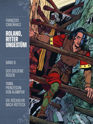 Roland, Ritter Ungestüm 6 (Neue Edition)