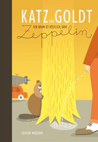 Der Baum ist köstlich, Graf Zeppelin