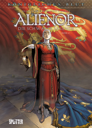 Königliches Blut 06: Alienor - Die schwarze Legende, Bd.4