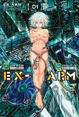 Ex-Arm 01: Die verbotene Waffe