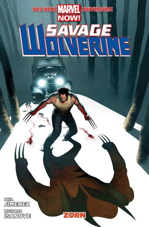 Savage Wolverine - 3. Zorn