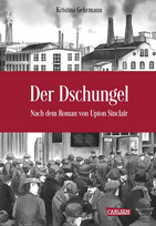 Der Dschungel - Nach dem Roman von Upton Sinclair
