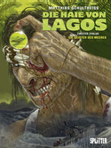 Die Haie von Lagos (4) - Zweiter Zyklus - Band 1: Die Geister des Meeres