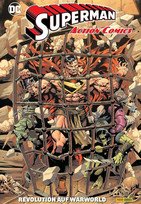 Superman - Action Comics 3: Revolution auf Warworld