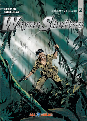 Wayne Shelton - Gesamtausgabe 2