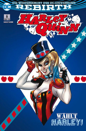 Harley Quinn 6: Wählt Harley!
