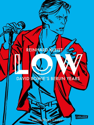 Low - David Bowie's Berlin Years