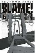 BLAME! - Master Edition 6