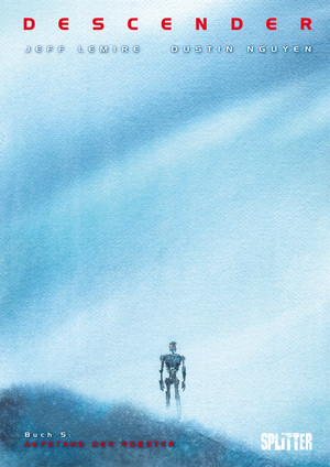 Descender - Buch 5: Aufstand der Roboter