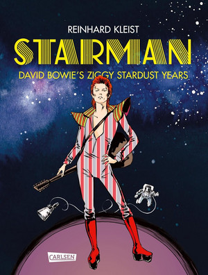 Starman - David Bowie's Ziggy Stardust Years (Luxusausgabe)