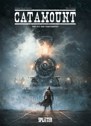 Catamount - Bd.2: Der Zug der Verdammten