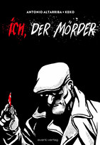 Ich, der Mörder