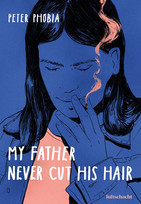 My Father Never Cut His Hair