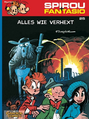 Spirou & Fantasio 25: Alles wie verhext