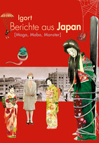 Berichte aus Japan 3: Moga, Mobo, Monster