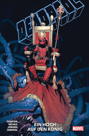 Deadpool - Paperback 4: Ein Hoch auf den König (2020-2021)