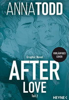 After Love - Teil 2 (After-Serie 3)