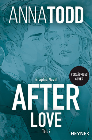 After Love - Teil 2 (After-Serie 3)