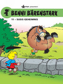 Benni Bärenstark - 11. Susis Geheimnis