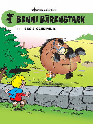 Benni Bärenstark - 11. Susis Geheimnis