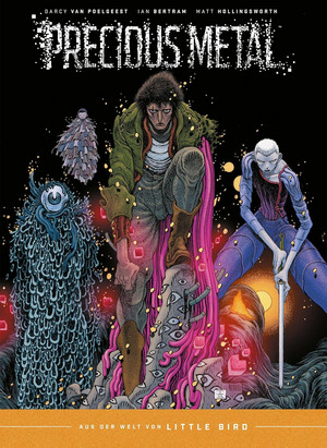 Precious Metal: Aus der Welt von LITTLE BIRD