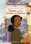 Disney Adventure Journals (4): Tiana und der Zauber von Harlem
